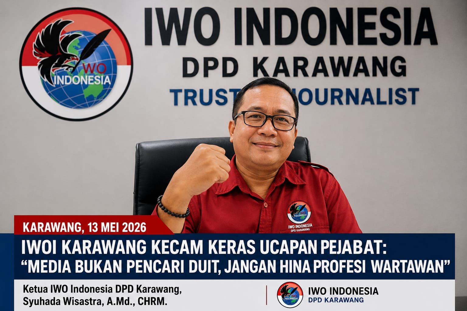 IWOI Karawang Kecam Keras Ucapan Media Butuh Duit Minta MY Minta maaf Tebuka