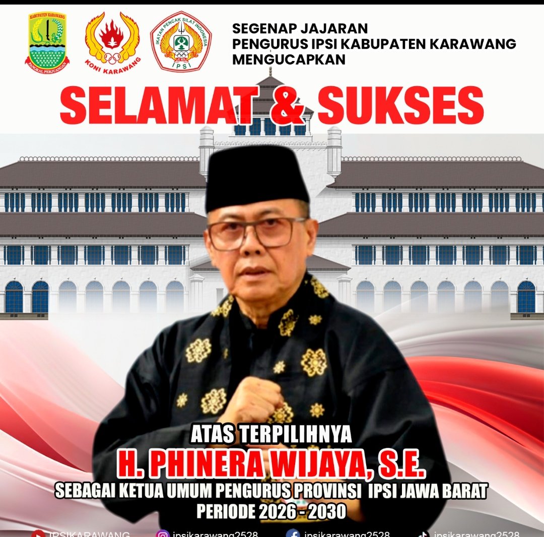 IPSI Karawang Ucapkan Selamat atas Terpilihnya H. Phinera Wijaya Pimpin IPSI Jawa Barat