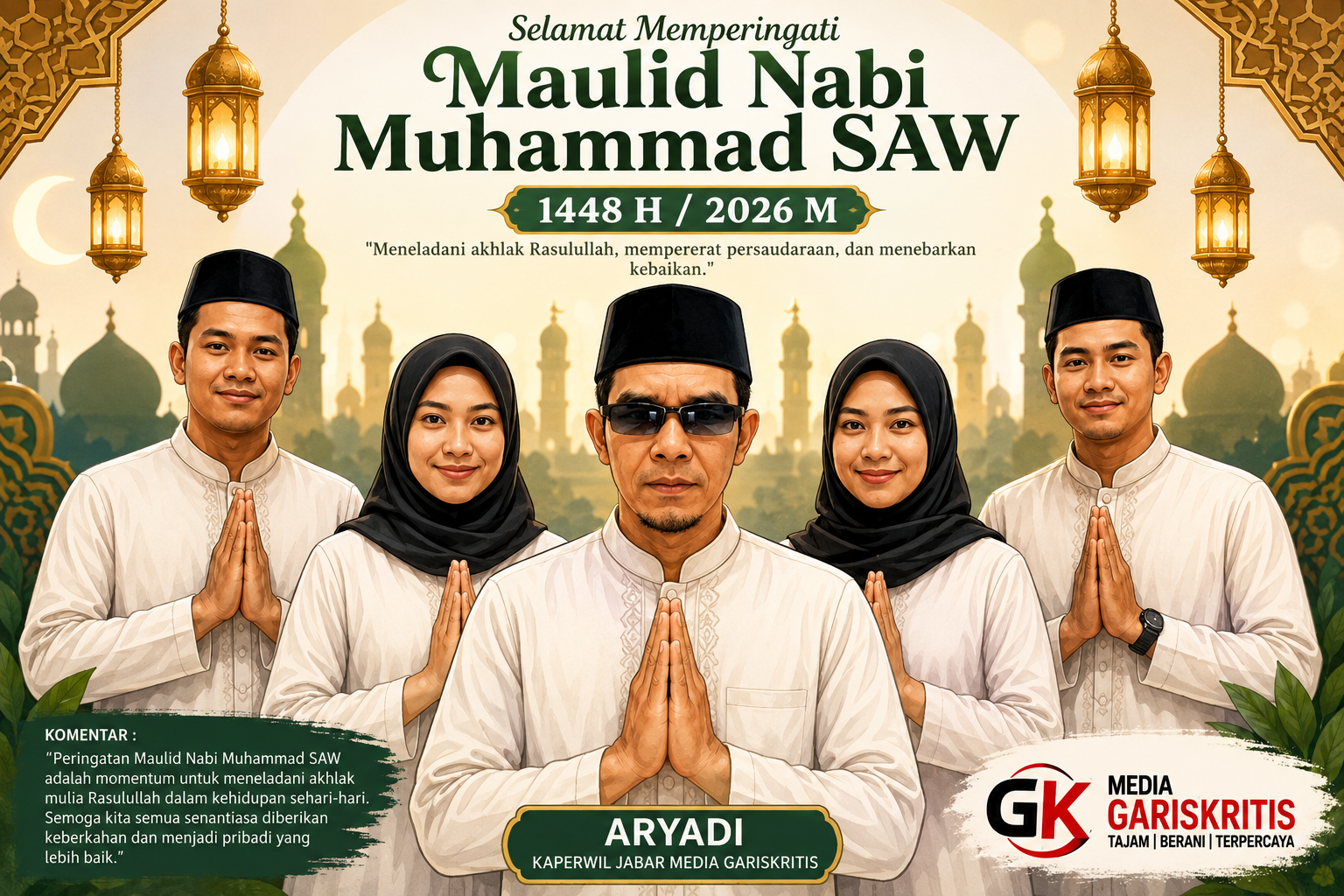 Jajaran Media Gariskritis Ucapkan Selamat Memperingati Maulid Nabi Muhammad SAW 1448 H