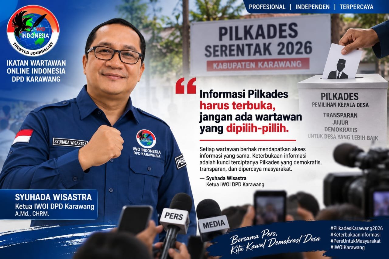 Ketua IWOI Karawang: Informasi Pilkades Harus Terbuka, Jangan Ada Wartawan yang Dipilih-pilih