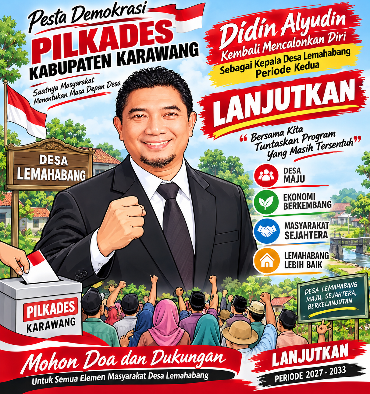 PESTA DEMOKRASI PILKADES KABUPATEN KARAWANG, DIDIN ALYUDIN KEMBALI MAJU DI DESA LEMAHABANG: “LANJUTKAN” JADI TAGLINE PERIODE KEDUA
